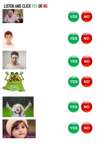 Adjectives - Listen and click yes or no.