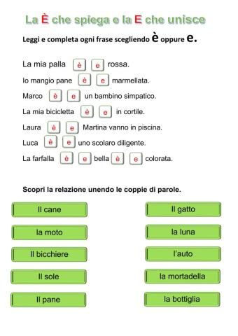 La e' che spiega e la e che unisce