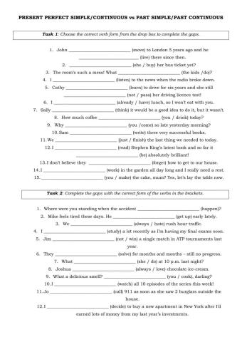 Present Perfect Simple-Continuous vs Past Simple-Continuous