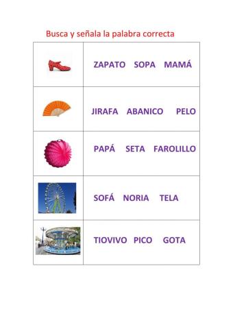 Busca y señala la palabra correcta