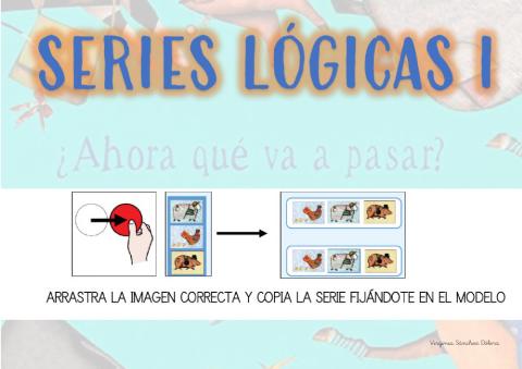 Series lógicas -¿Ahora qué va a pasar?- - nivel I