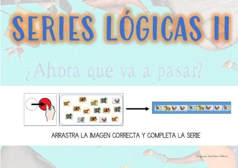 Series lógicas -¿Ahora qué va a pasar?- - nivel II