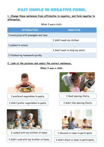 Past simple negative and afirmative