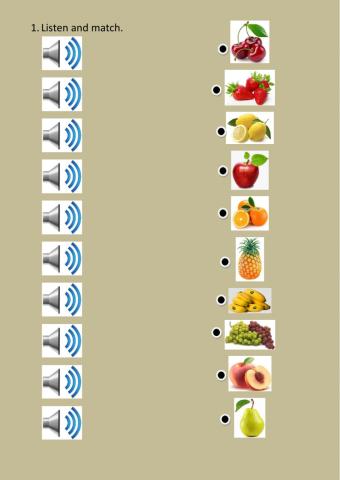 Fruits. Listen and match.