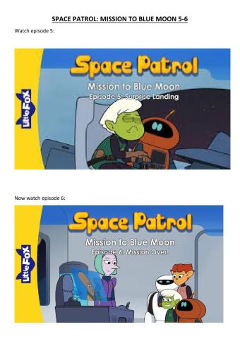 Space patrol:Mission to Blue Moon 5-6