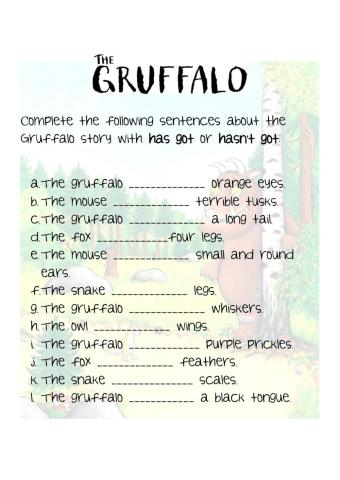 The Gruffalo - verb have got