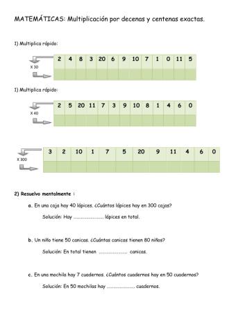 Multiplicaciones por decenas y centenas exactas