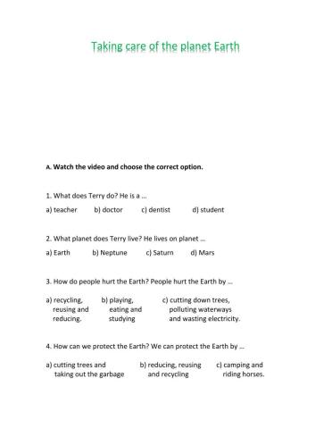 Taking care of the planet Earth