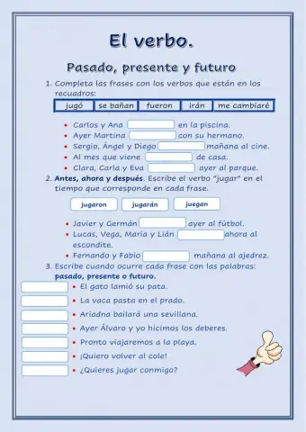 El verbo: pasado, presente y futuro