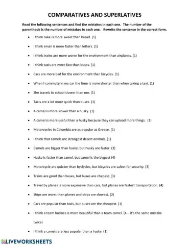 Find the mistake - Comparatives and superlatives