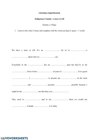 Listening comprehension - Aboriginal Canada : a story to tell