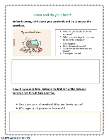 Household chores listening