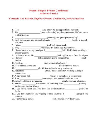 Present Simple-Present Continuous Active or Passive