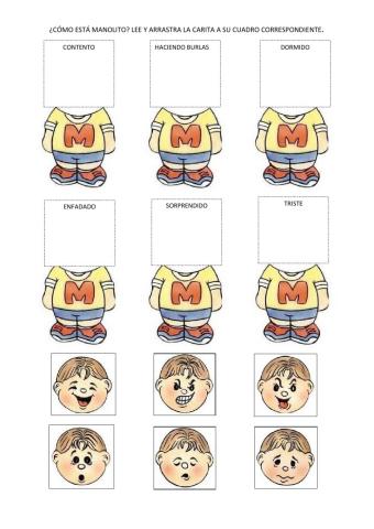 ¿Cómo está Manolito? Lee y arrastra cada carita al lugar correspondiente