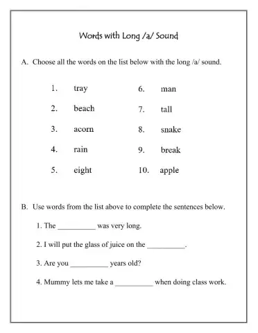 Long -a- Vowel Sound