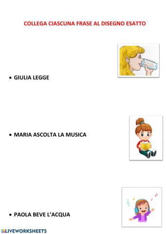 Collega ciascuna frase al disegno