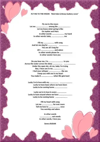 Let's listen to the song and fill the gaps