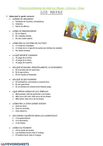 Incas, Mayas y Aztecas