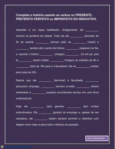 Presente, Pretérito Perfeito e Imperfeito