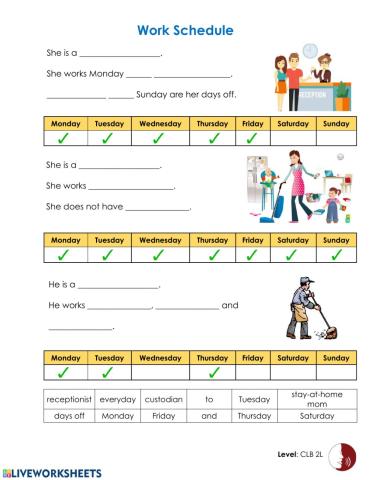 What is your work schedule?