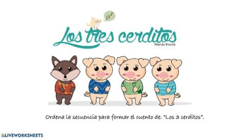 Secuencias -Los tres cerditos-