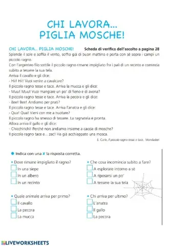 Chi lavora piglia mosche