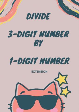 Division - 3 digit by 1 digit extension