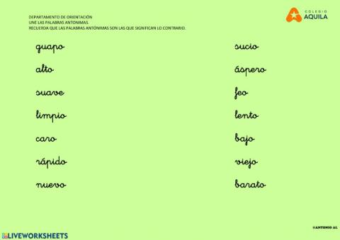 Une las palabras antónimas