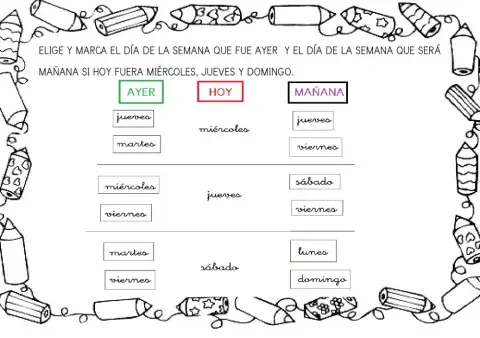 Días de la semana: ayer, hoy y mañana.