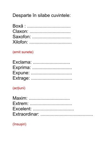 Desparte în silabe cuvinte ce contin litera x