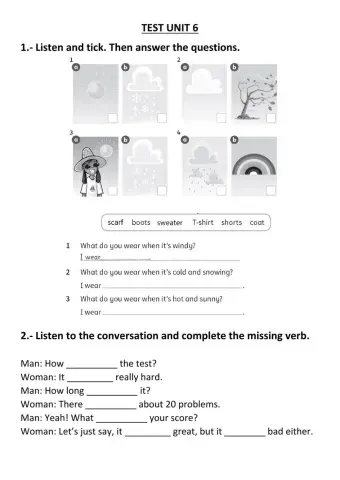 Clothes, was- were- weather