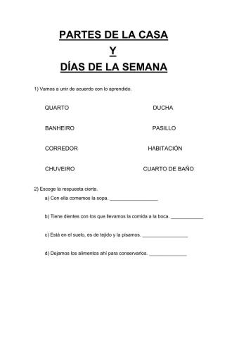 Partes y objetos de la casa. Días de la semana