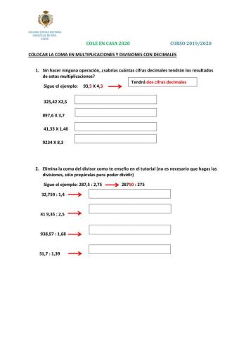 Colocar la coma en las multiplicaciones y divisiones con decimales