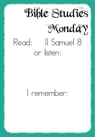 Week 16 - Monday - Bible