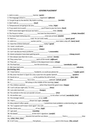 Adverbs and adjectives placement