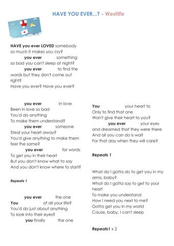 HAVE YOU EVER...? Song- Present perfect