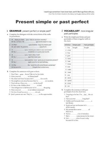Present perfect or past simple