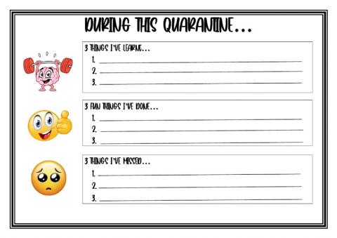 During this quarantine