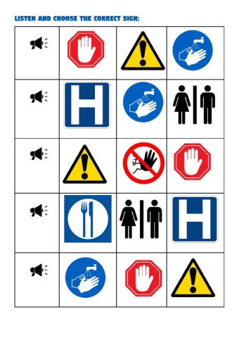 Listen and choose the correct sign