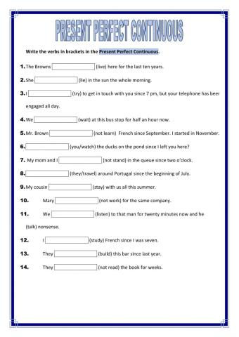 Present Perfect Continuous