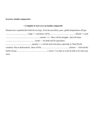 Save the planet - double comparatives