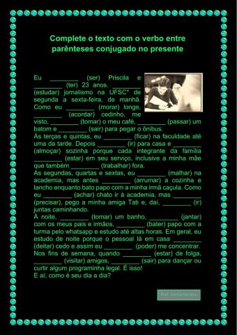 A rotina da Priscila