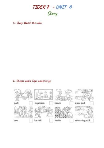 Tiger 2 Unit 6 Story