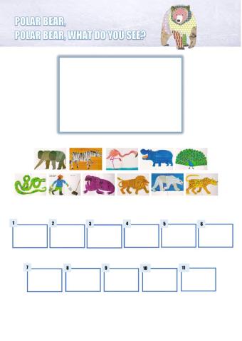 Polar bear, polar bear, what do you hear ?