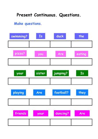 Present Continuous. Questions.