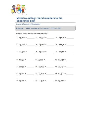 Mixed Rounding: Round Numbers to the Underlined Digit