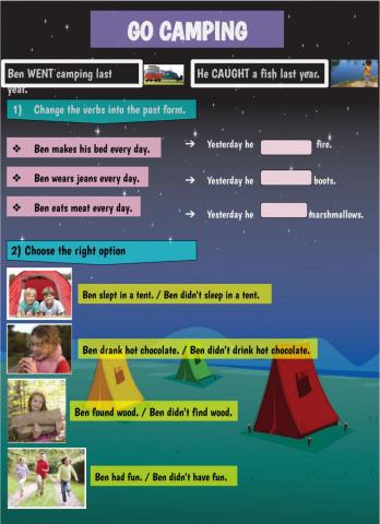 Go camping Past Simple