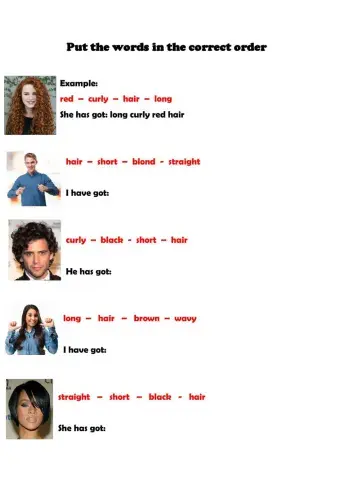 Have got + Physical appearance