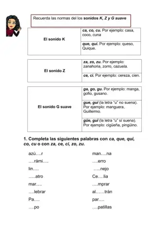 El sonido K, Z y G suave