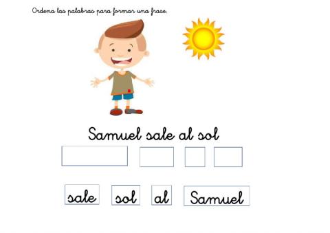 Ordena las palabras para formar una frase